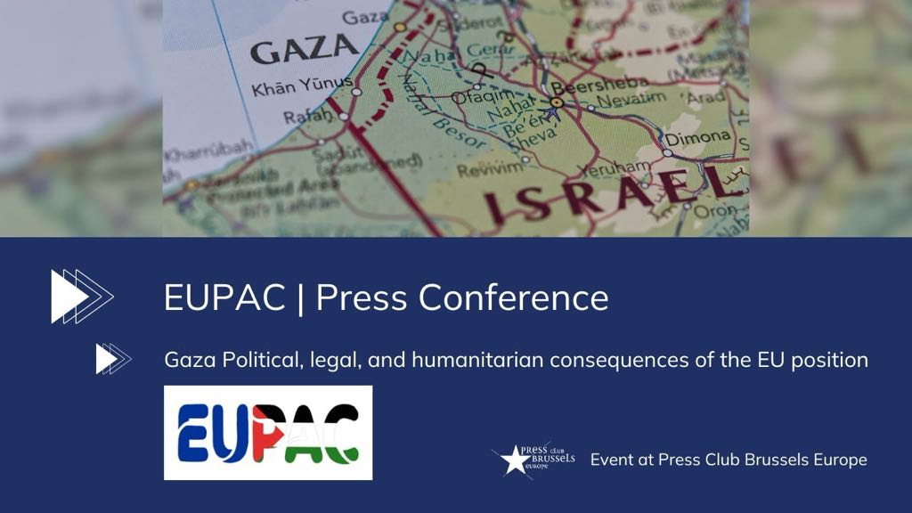 EUPAC | Political, legal, and humanitarian consequences of the EU position